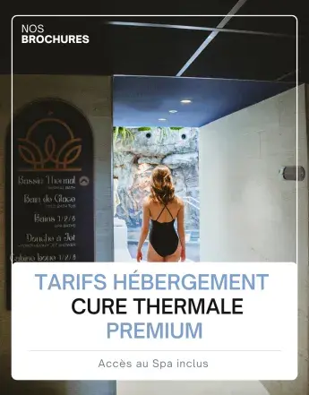  Berceau de la Source Tarifs Hébergement - Cure Thermale Premium